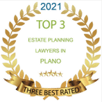 2021 Top 3 Estate Planning Lawyers in Plano 2021 Top 3 Estate Planning Lawyers in Plano